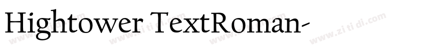 Hightower TextRoman字体转换